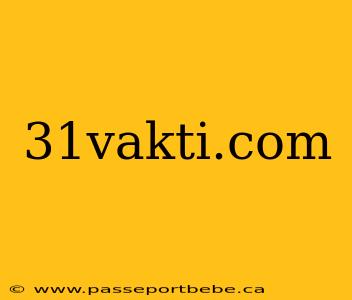 31vakti.com