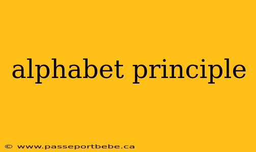 alphabet principle