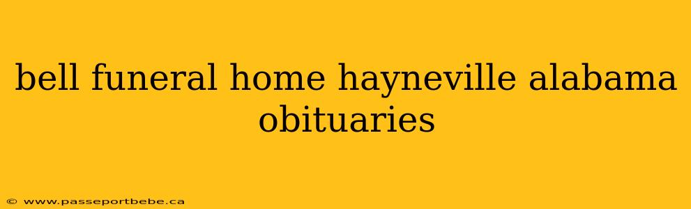 bell funeral home hayneville alabama obituaries