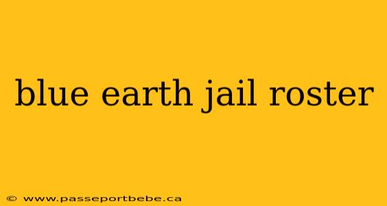 blue earth jail roster