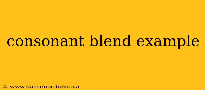 consonant blend example