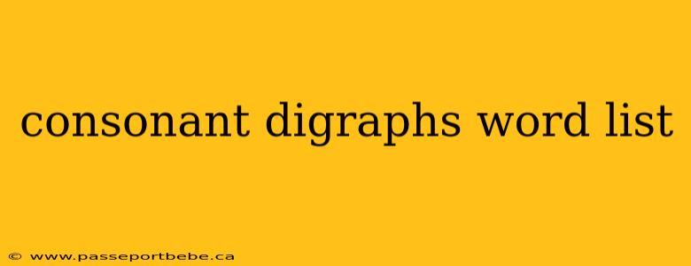 consonant digraphs word list