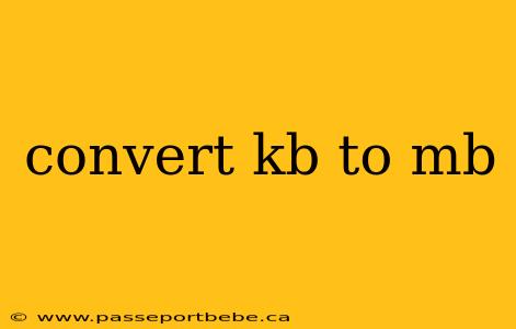 convert kb to mb