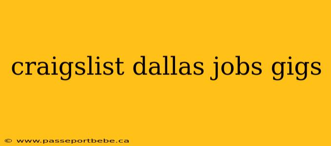 craigslist dallas jobs gigs