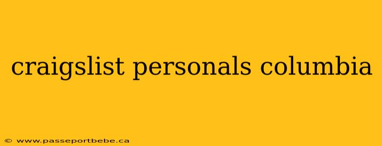craigslist personals columbia