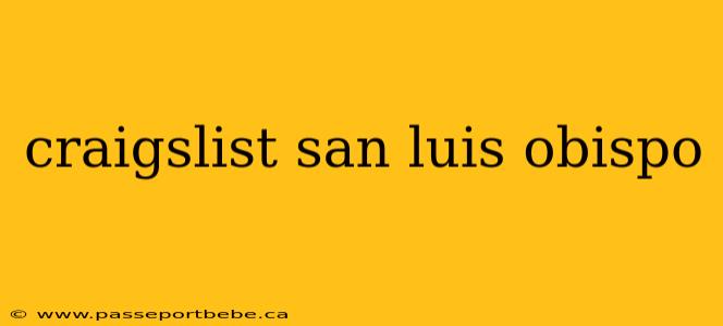 craigslist san luis obispo