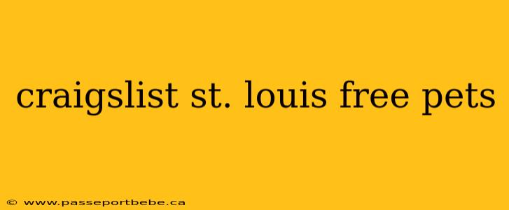 craigslist st. louis free pets