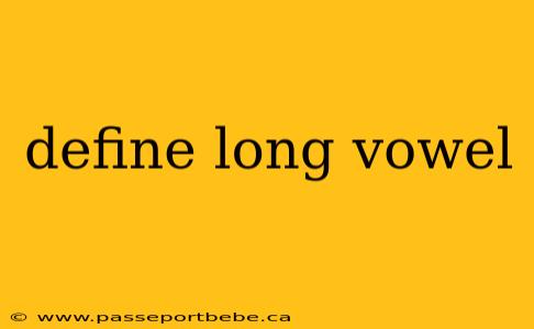 define long vowel