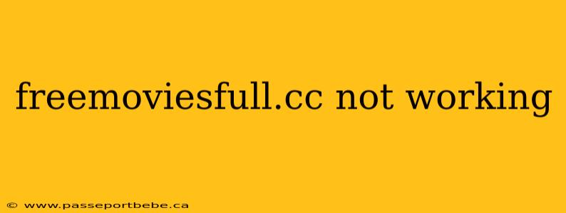 freemoviesfull.cc not working