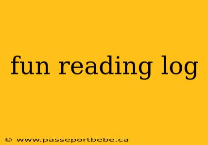 fun reading log