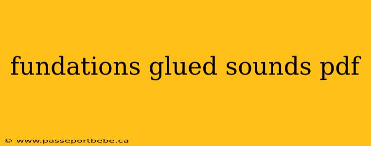 fundations glued sounds pdf