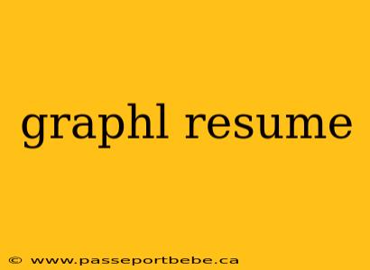 graphl resume