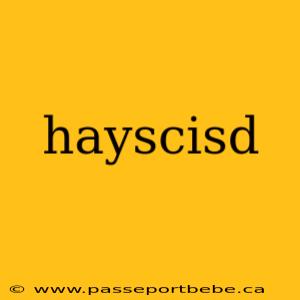 hayscisd