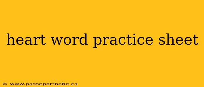heart word practice sheet