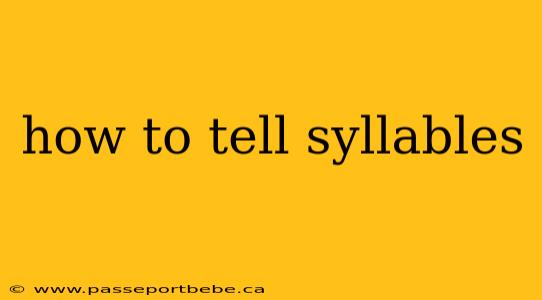 how to tell syllables