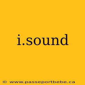 i.sound
