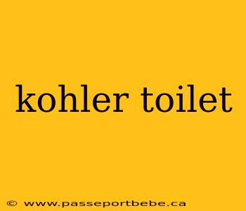 kohler toilet