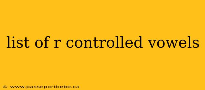 list of r controlled vowels