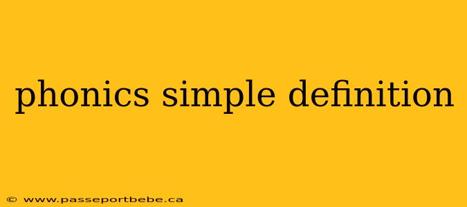 phonics simple definition