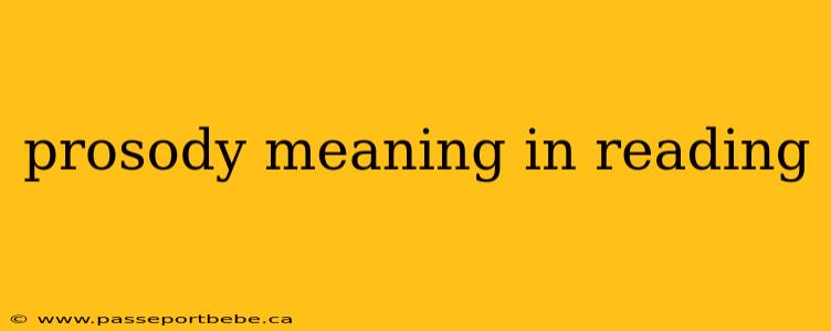 prosody meaning in reading