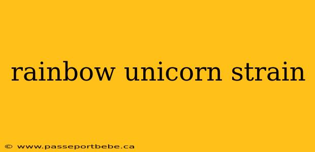 rainbow unicorn strain