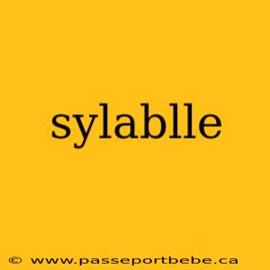 sylablle
