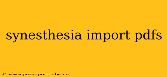 synesthesia import pdfs