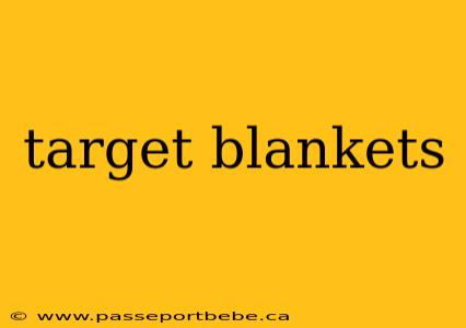 target blankets