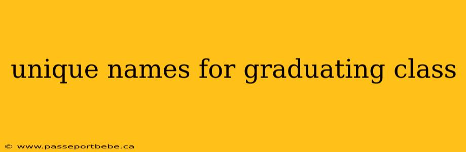 unique names for graduating class