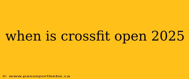 when is crossfit open 2025