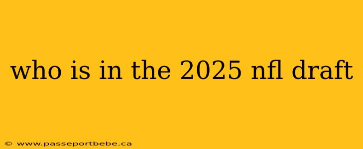 who is in the 2025 nfl draft